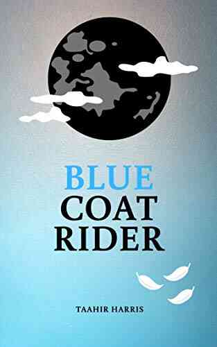 Blue Coat Rider Poetry