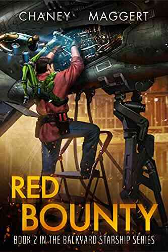 Red Bounty (Backyard Starship 2)