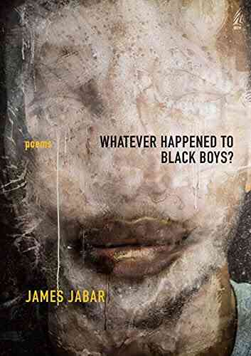 Whatever Happened To Black Boys?: Poems (The TRP Chapbook Series)