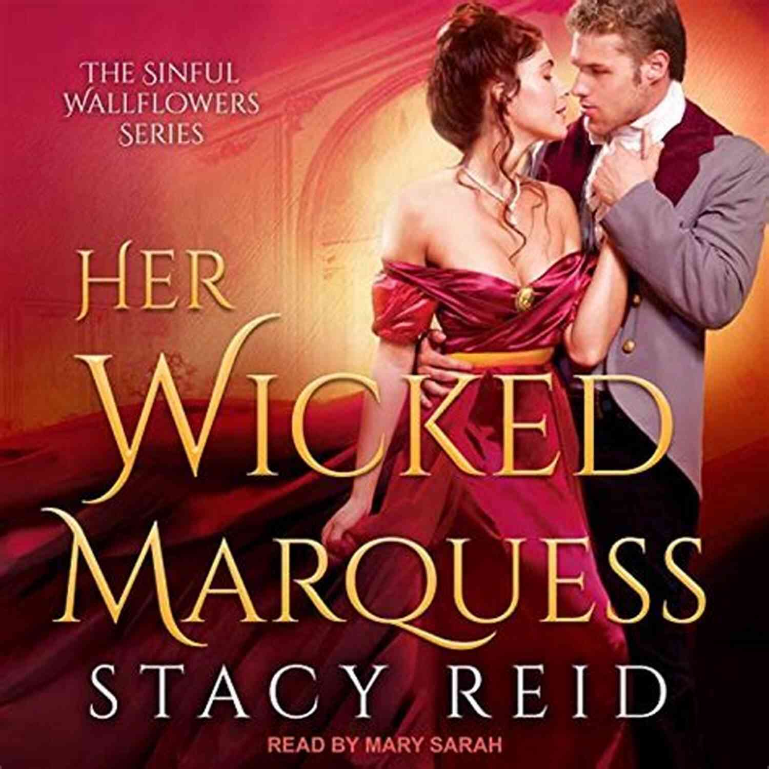A Captivating Image Showcasing The Forbidden Love In Her Wicked Marquess: The Sinful Wallflowers Her Wicked Marquess (The Sinful Wallflowers 2)