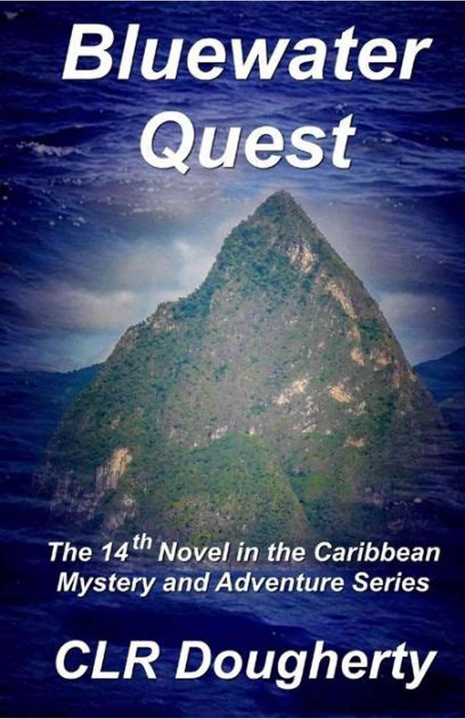 Caribbean Sunset Bluewater Jailbird: The Tenth Novel In The Caribbean Mystery And Adventure (Bluewater Thrillers 10)
