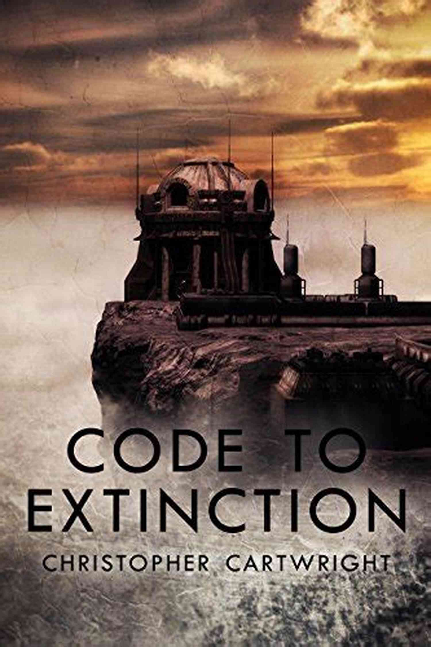 Code To Extinction Sam Reilly Cover Code To Extinction (Sam Reilly 9)