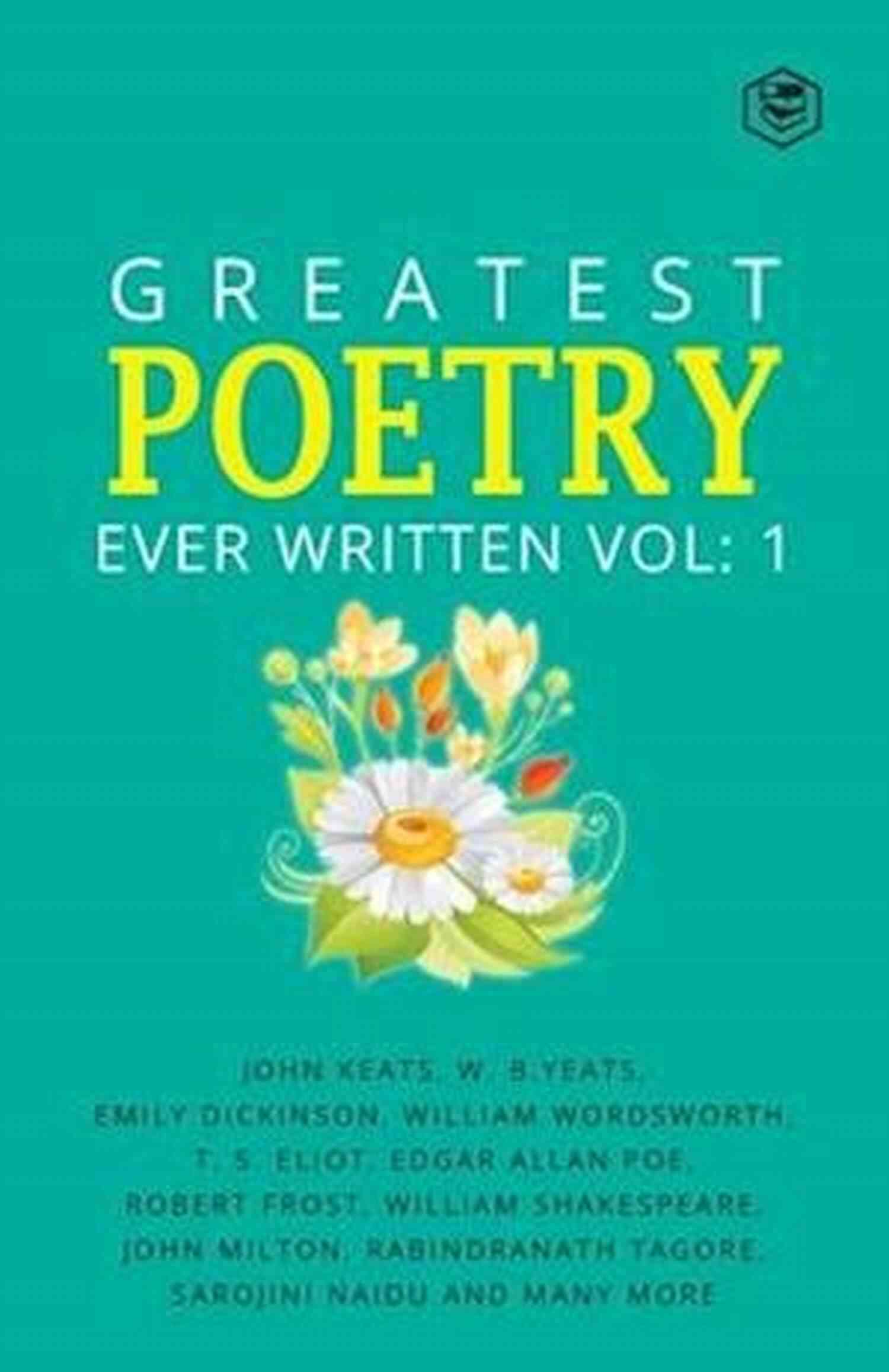 Cover Of The Greatest Poetry Ever Written Vol. Greatest Poetry Ever Written: Vol 2