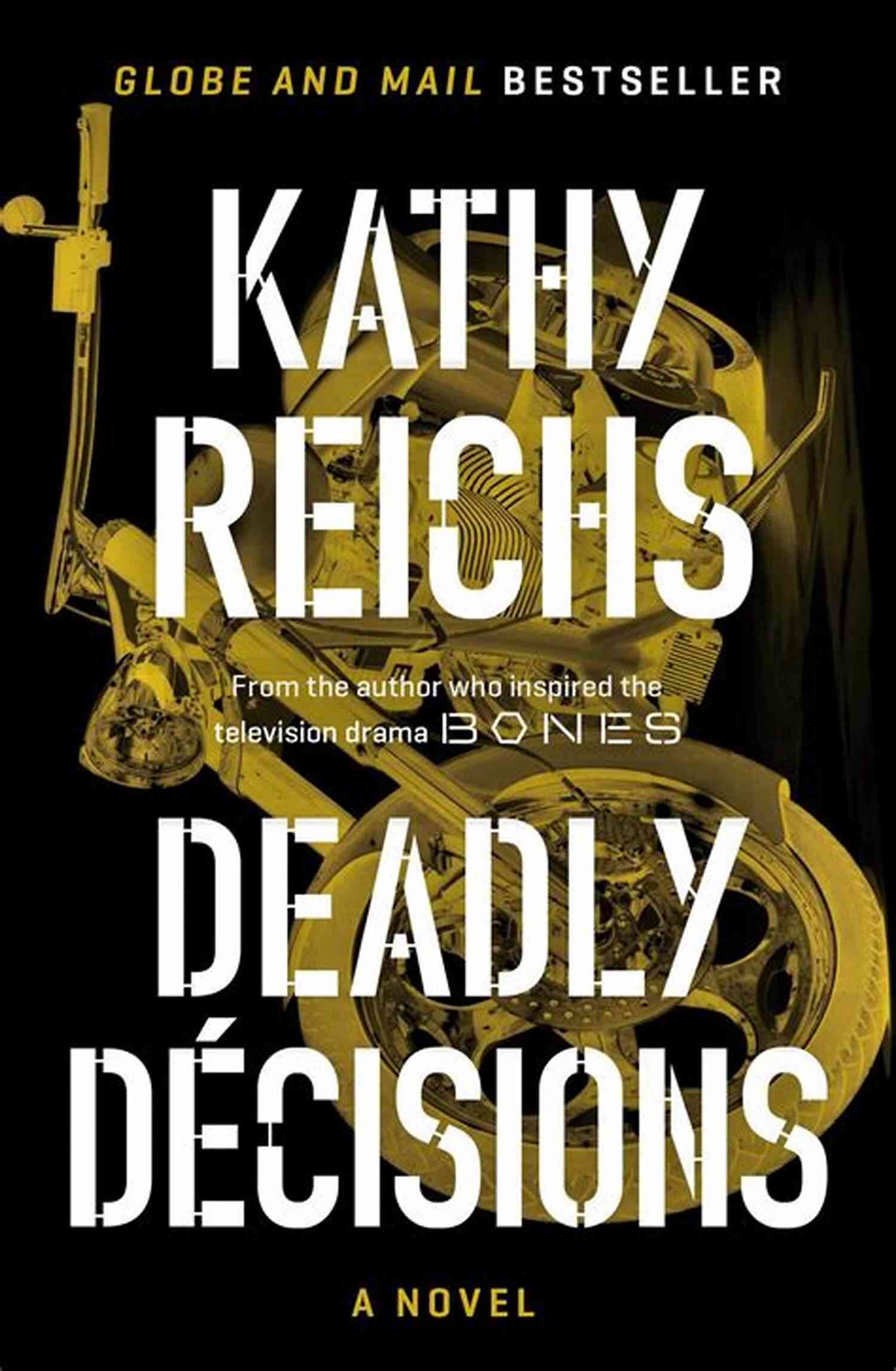 Deadly Decisions Book Cover KATHY REICHS CHECKLIST AND SUMMARIES ALL AND SERIES: READING LIST CHECKLIST AND STORY SUMMARIES FOR ALL KATHY REICHS FICTION (Ultimate Reading List 26)