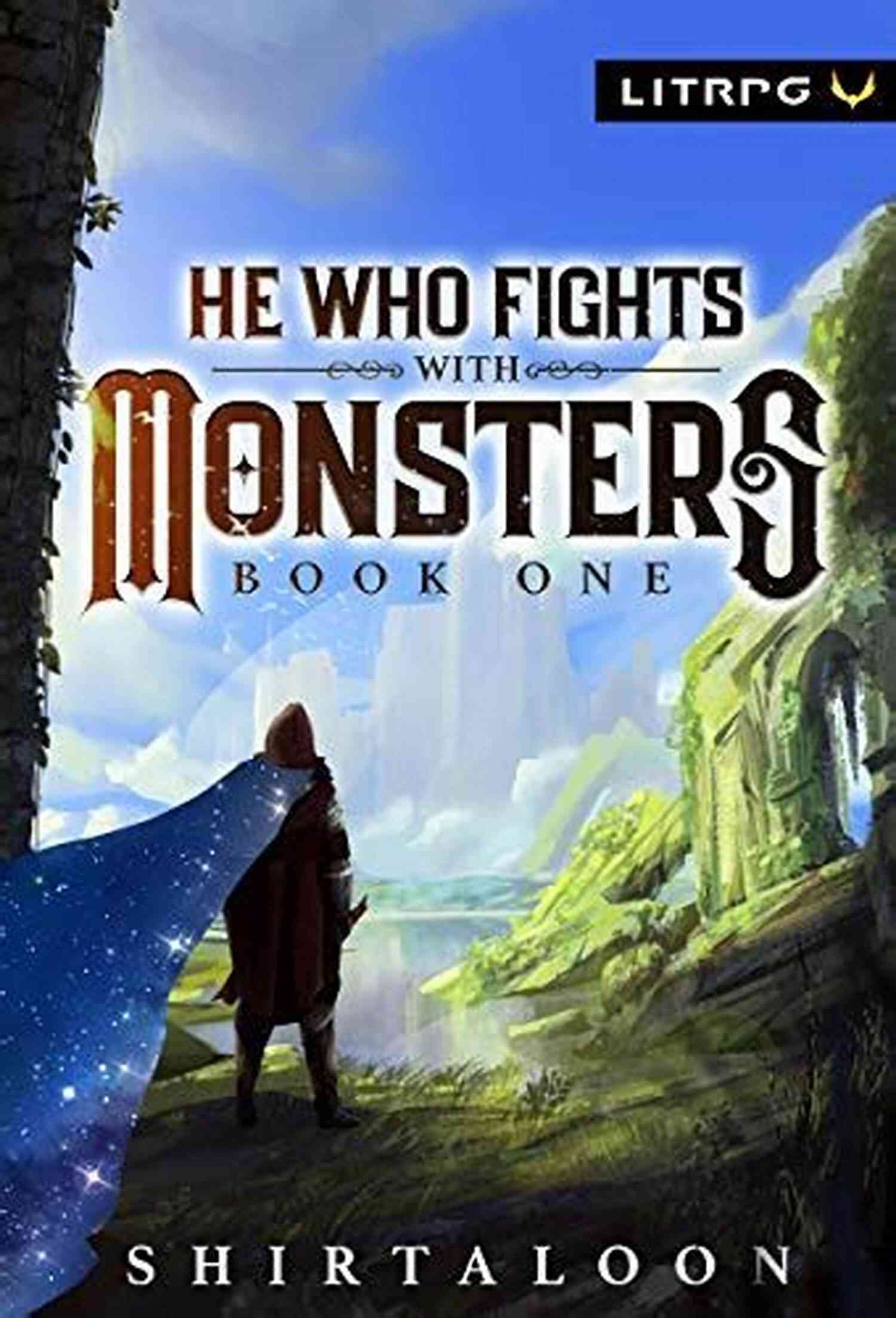 He Who Fights With Monsters Litrpg Adventure Book Cover He Who Fights With Monsters: A LitRPG Adventure