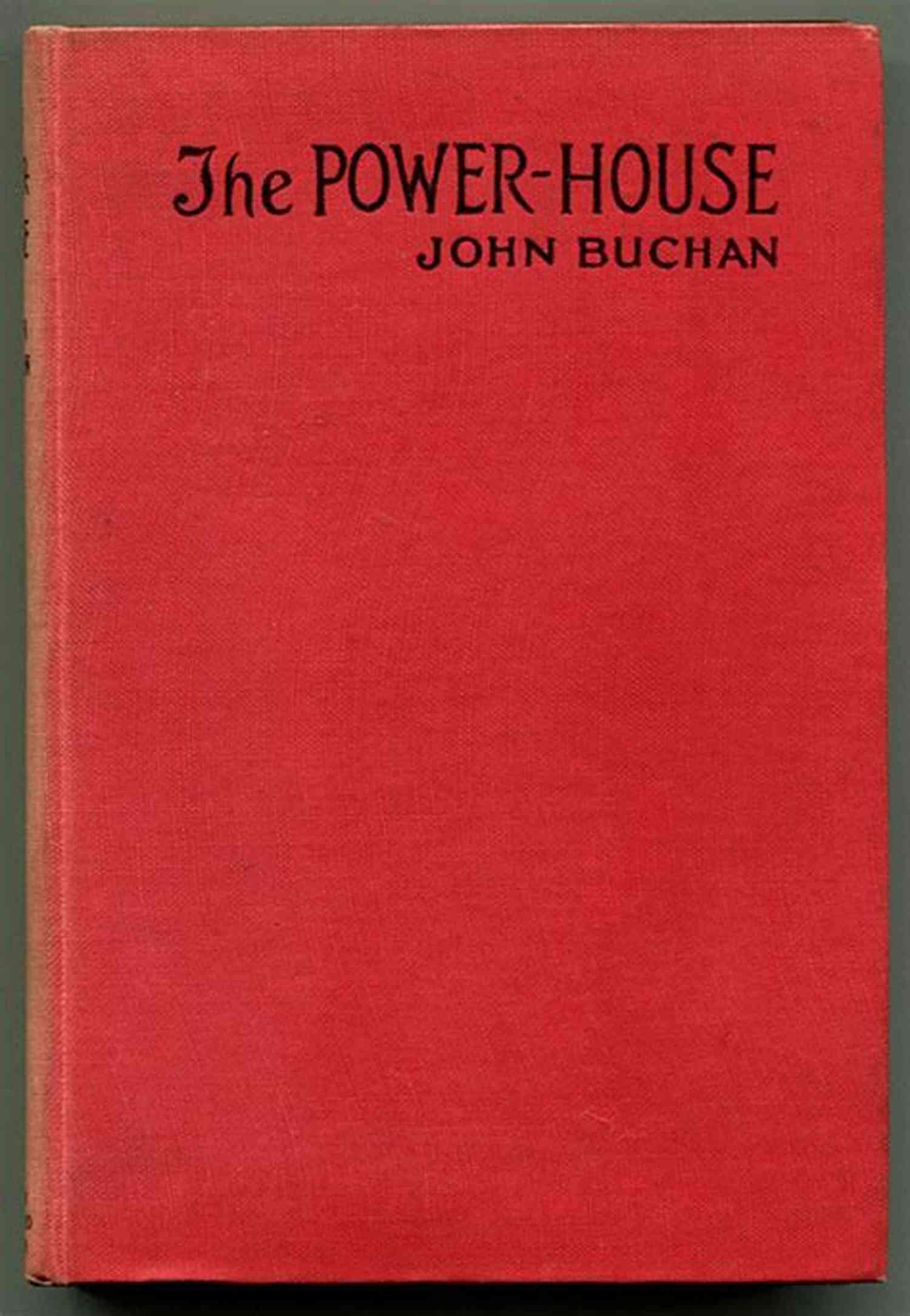 John Buchan's The Powerhouse Cover John Buchan: The Best Works