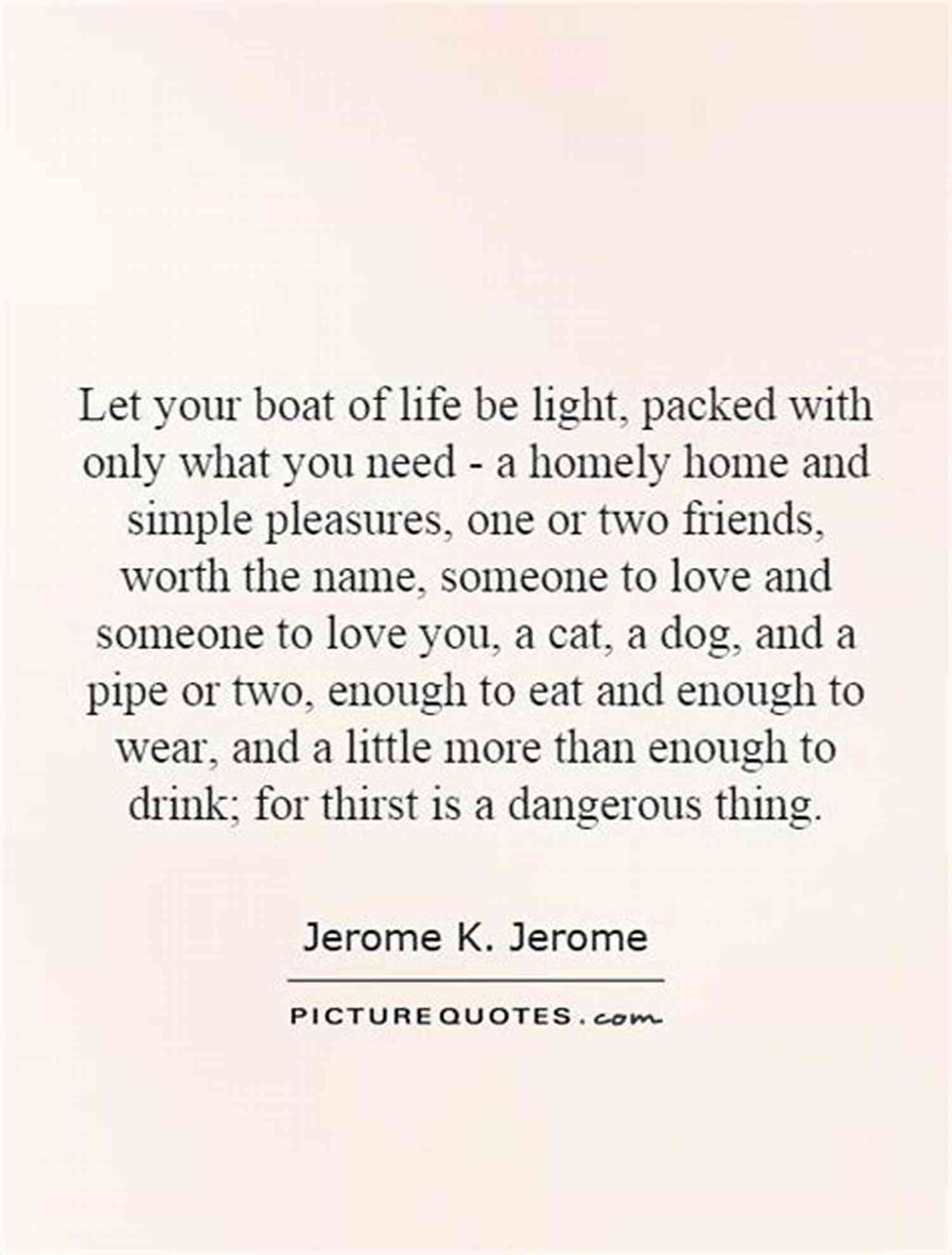 Let Your Boat Be Light