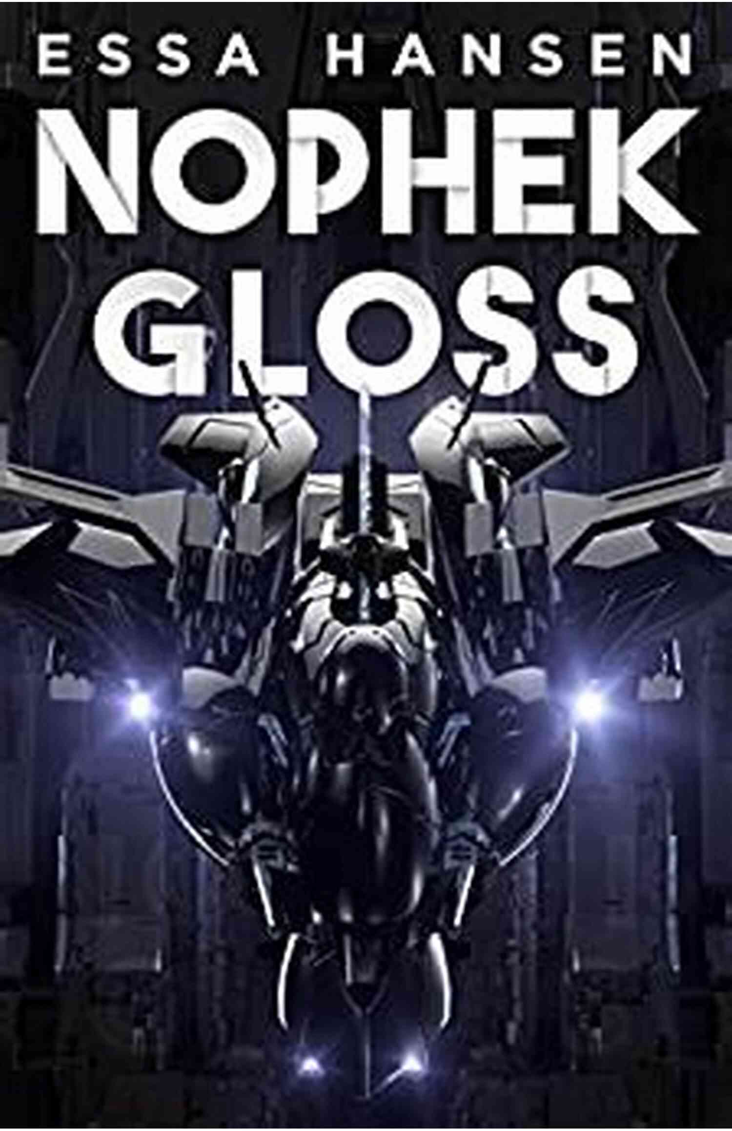 Nophek Gloss The Graven Image Nophek Gloss (The Graven 1)