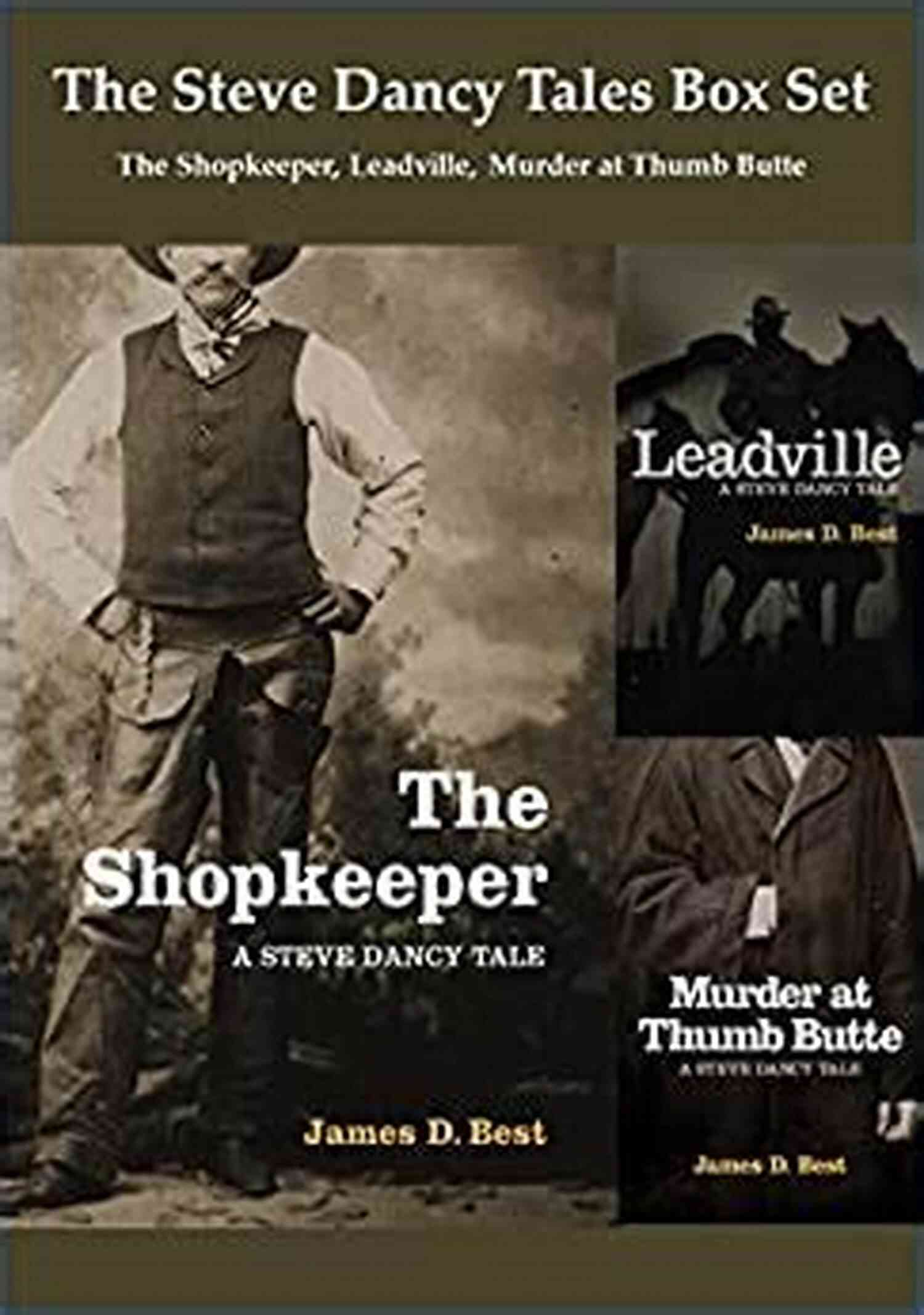 Steve Dancy Short Story Book Cover Thrilling Adventure In The Old West Snake In The Grass: A Steve Dancy Short Story (A Steve Dancy Tale)