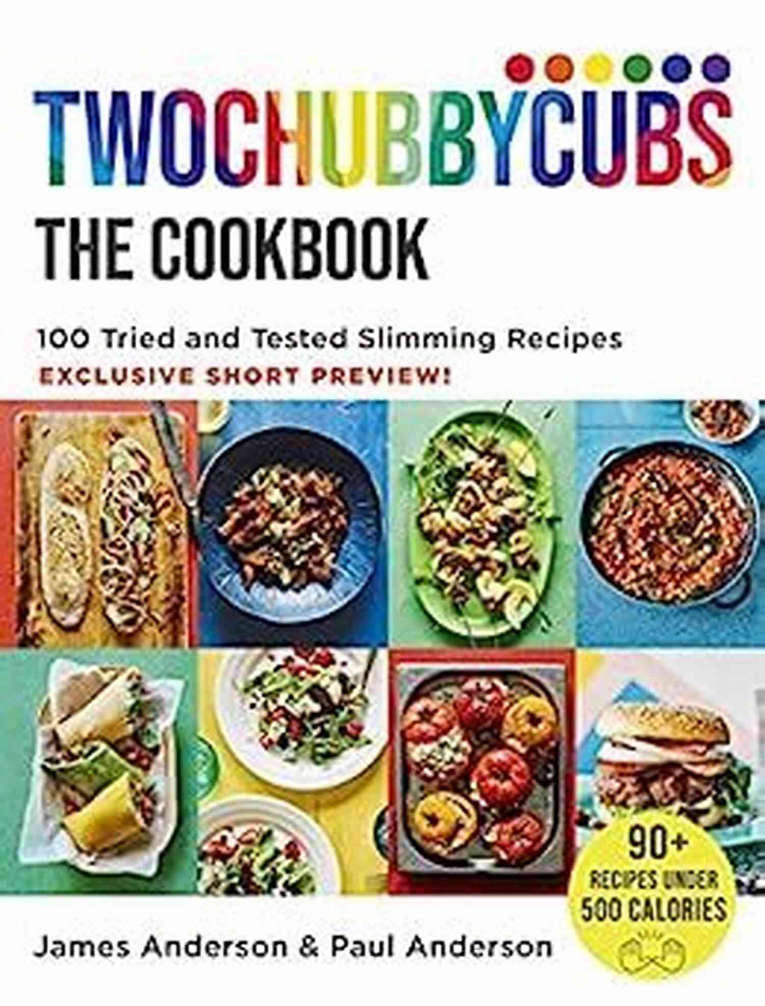 Taste Of Twochubbycubs The Cookbook Exclusive Preview A Taste Of Twochubbycubs The Cookbook: EXCLUSIVE PREVIEW