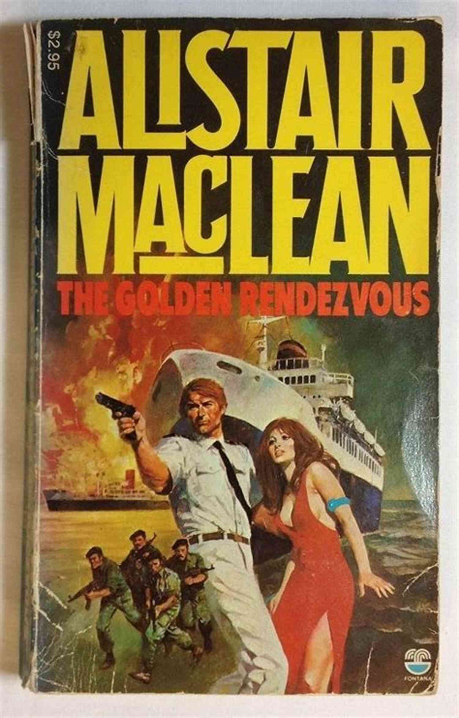 The Golden Rendezvous Alistair MacLean