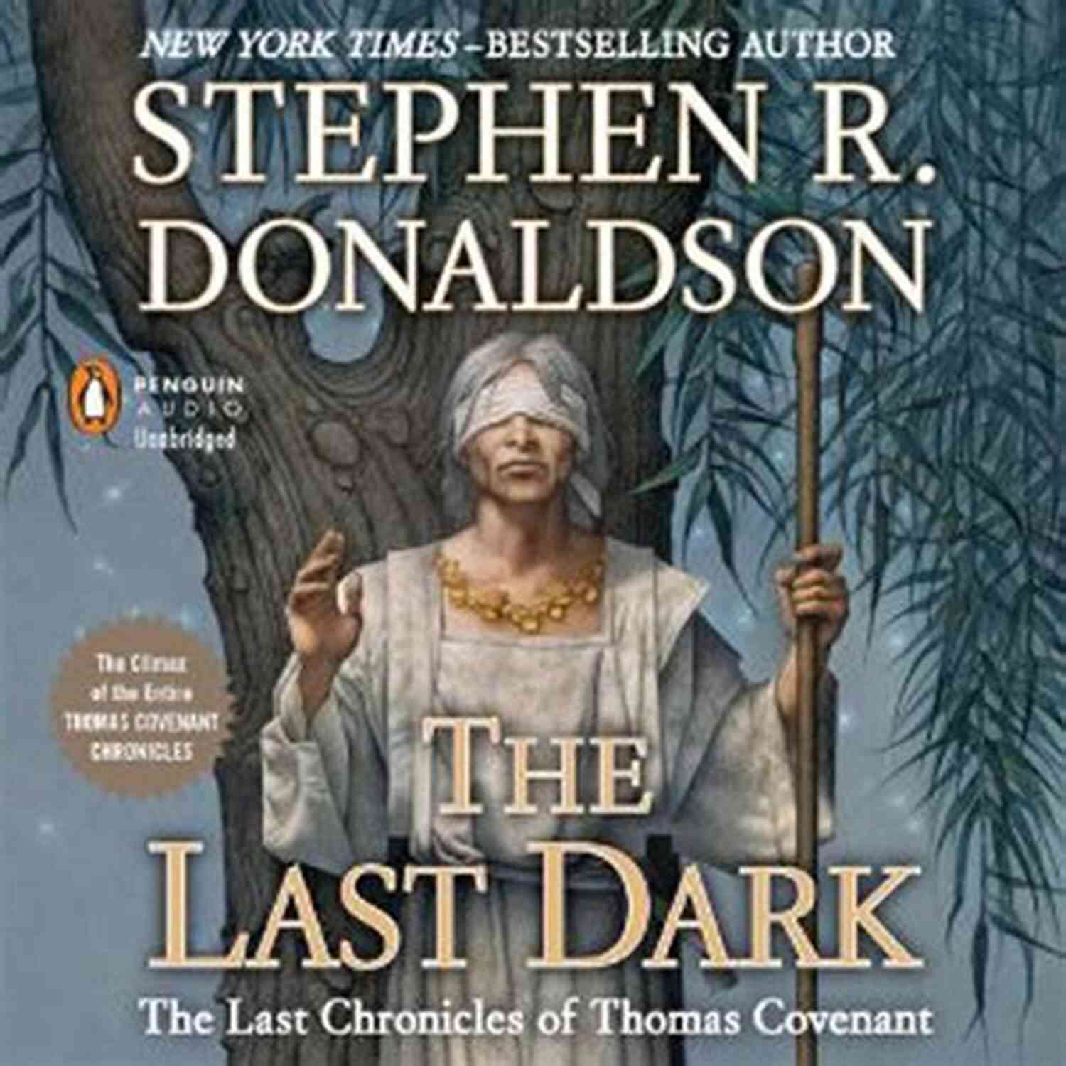 The Last Chronicles Of Thomas Covenant Book Cover Against All Things Ending: The Last Chronicles Of Thomas Covenant