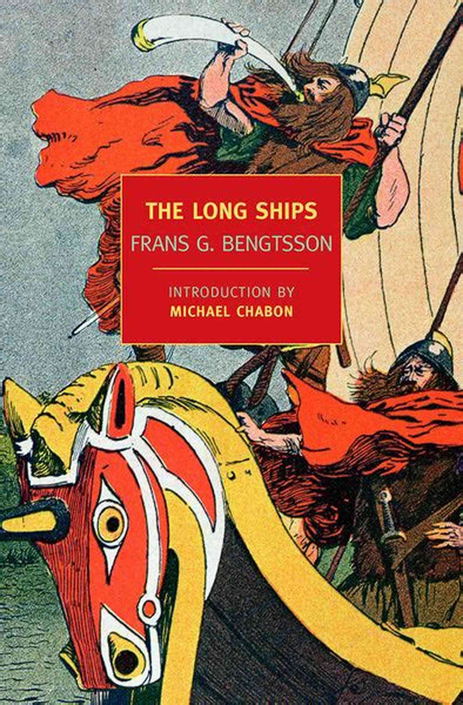The Long Ships New York Review Classics A Viking Saga The Long Ships (New York Review Classics)