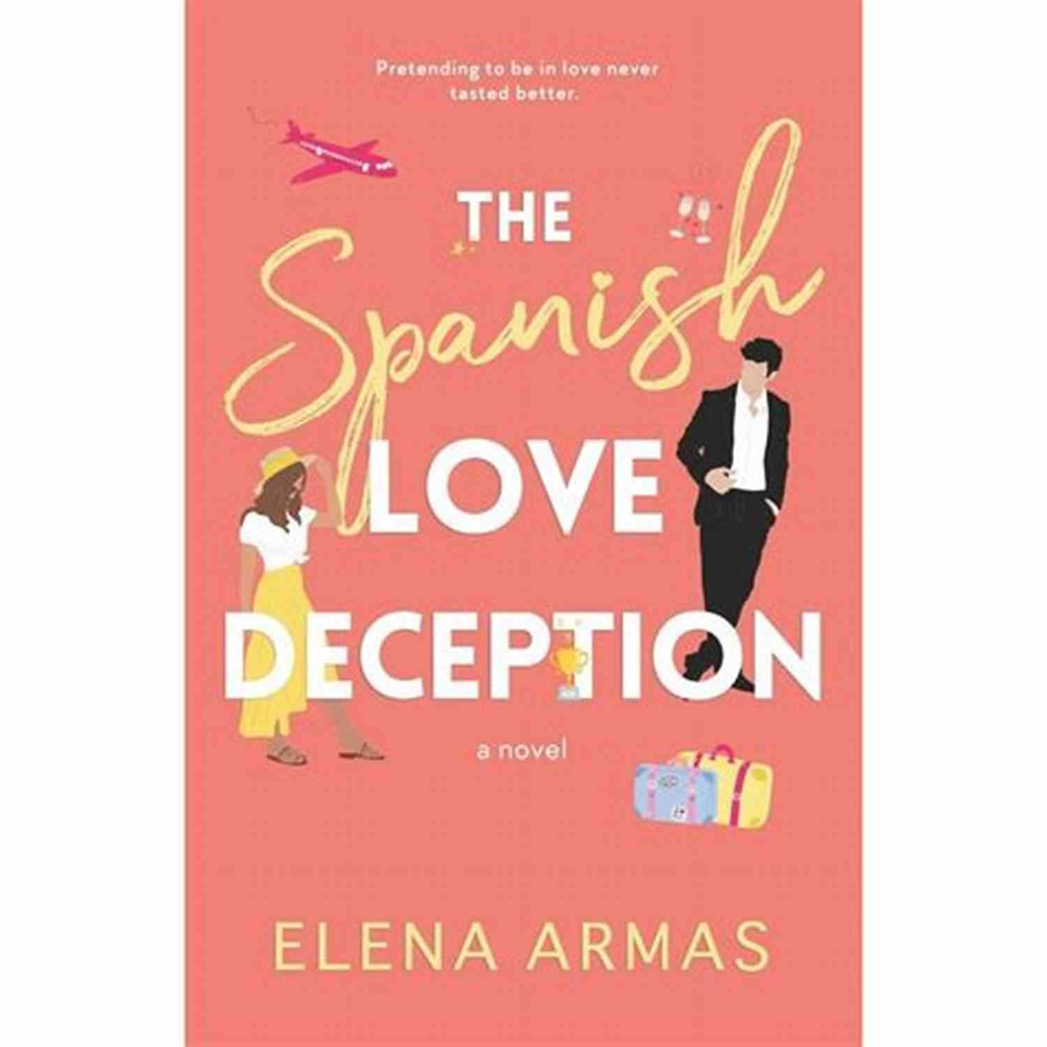 The Spanish Love Deception Book Cover The Spanish Love Deception: A Novel