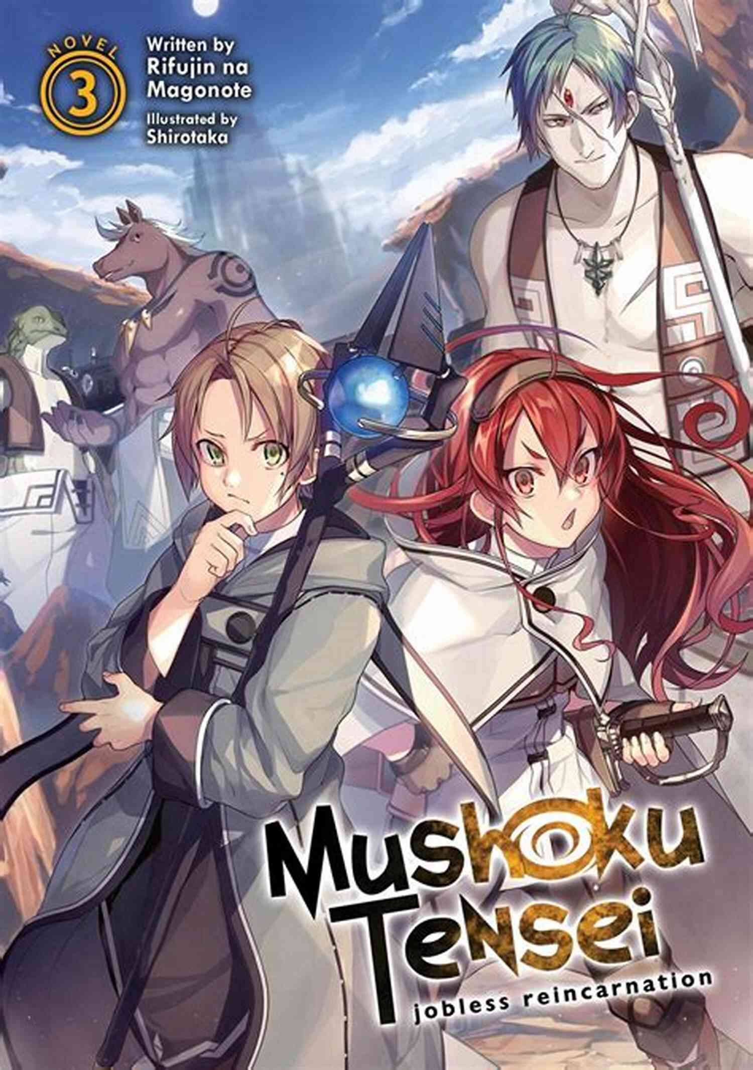 Unveiling The Epic World Of Mushoku Tensei Jobless Reincarnation Light Novel Vol. Mushoku Tensei: Jobless Reincarnation (Light Novel) Vol 7